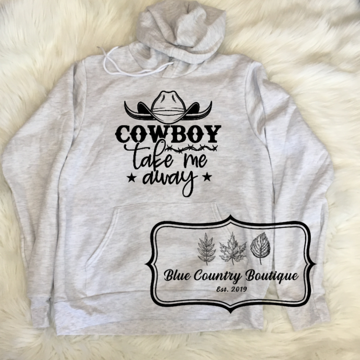 Cowboy Take Me Away Hoodie