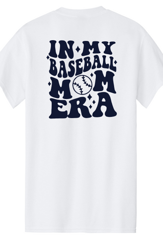 In My Baseball Mom Era Shirt