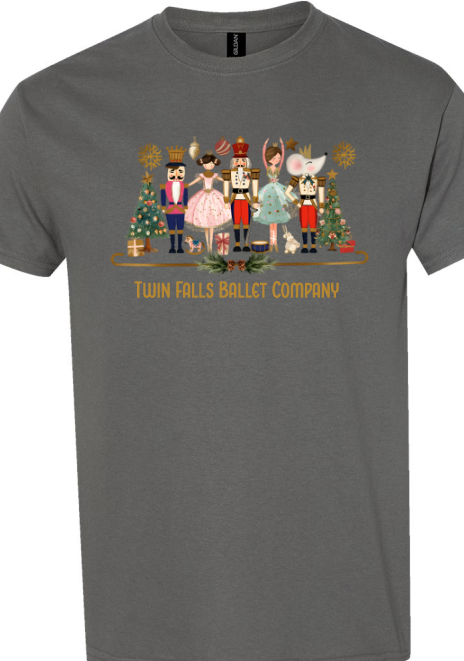 Twin Falls Ballet Company Fundraiser Nutcracker Shirt Charcoal youth & adult sizes