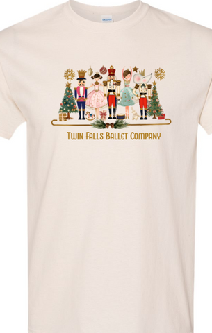 Twin Falls Ballet Company Fundraiser Nutcracker Shirt Natural youth & adult sizes