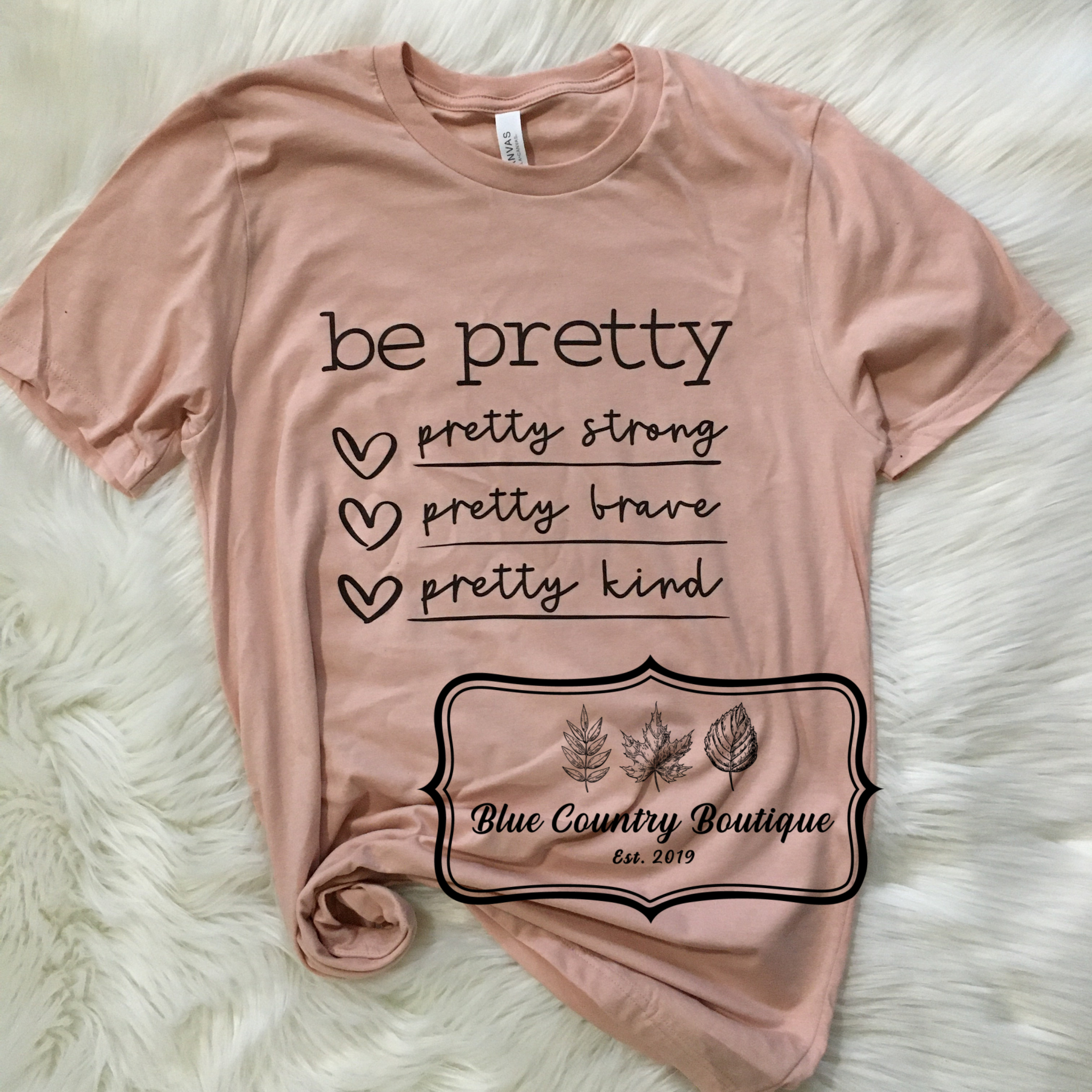 be pretty shirt