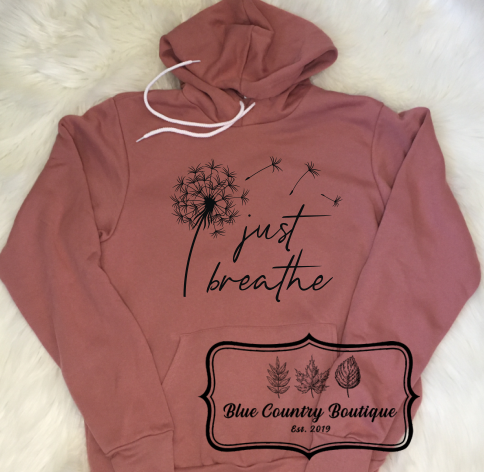 Just Breathe Hoodie