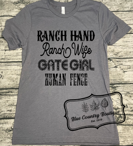 Ranch Hand Ranch Wife Gate Girl Human Fence Shirt