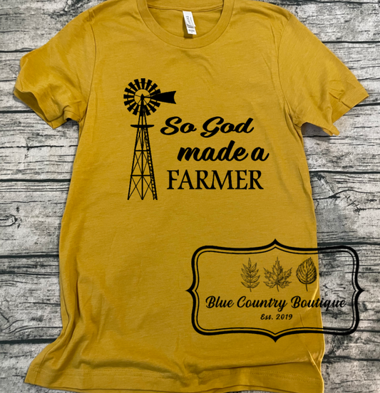 So God Made A Farmer